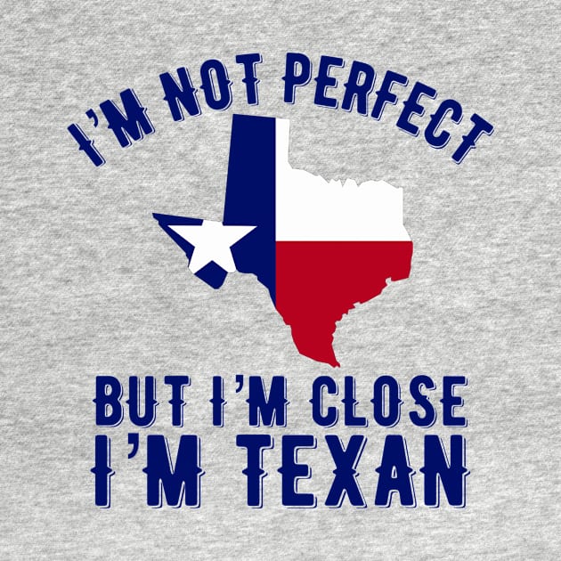 I’m Texan by MessageOnApparel